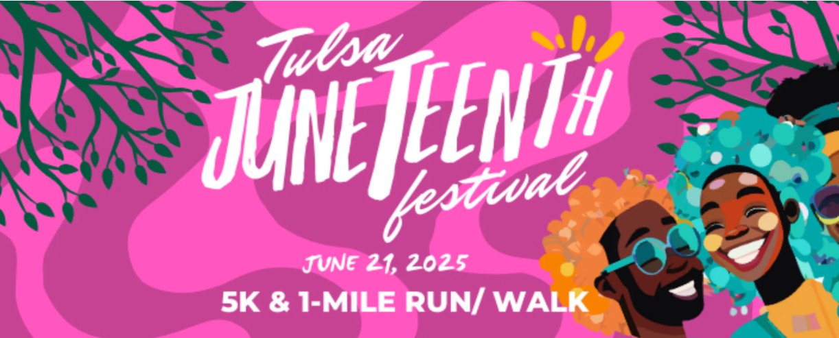 Tulsa Juneteenth Festival 1-Mile & 5K Run/Walk